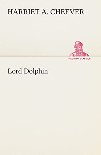 Stock image for Lord Dolphin for sale by Lucky's Textbooks