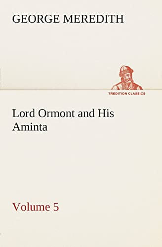 Lord Ormont and His Aminta - Volume 5 - George Meredith