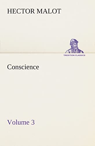 Conscience ¿ Volume 3 - Hector Malot