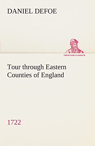 Stock image for Tour through Eastern Counties of England, 1722 for sale by Lucky's Textbooks