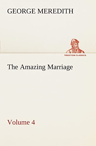 The Amazing Marriage - Volume 4 (9783849506841) by Meredith, George