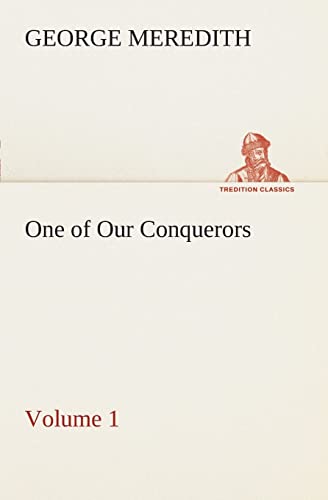 Stock image for One of Our Conquerors - Volume 1 for sale by Chiron Media