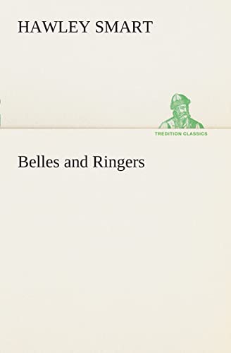 9783849508043: Belles and Ringers