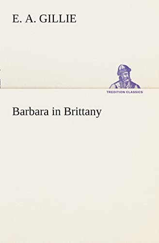 9783849508203: Barbara in Brittany