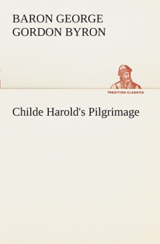 Stock image for Childe Harold's Pilgrimage for sale by Lucky's Textbooks