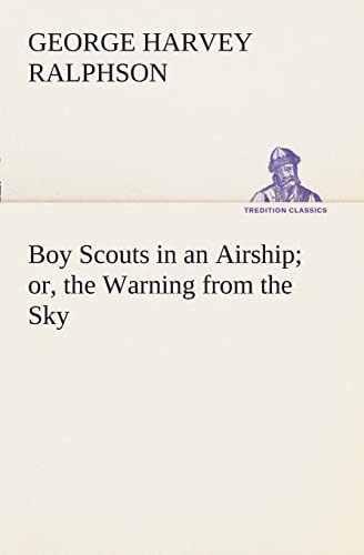 9783849508456: Boy Scouts in an Airship or, the Warning from the Sky