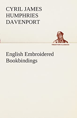 Stock image for English Embroidered Bookbindings for sale by Lucky's Textbooks