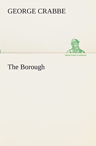 The Borough (9783849511302) by Crabbe, George