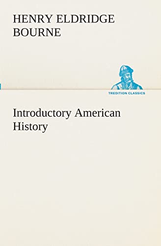 Imagen de archivo de Introductory American History a la venta por Lucky's Textbooks