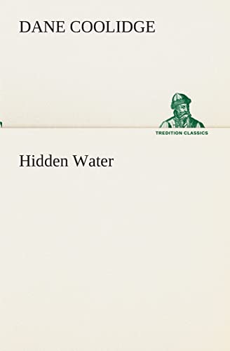 Hidden Water (9783849512934) by Coolidge, Dane