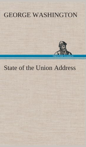 Beispielbild fr State of the Union Address zum Verkauf von Lucky's Textbooks
