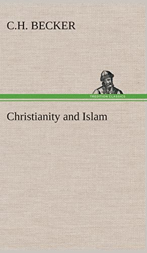 Stock image for Christianity and Islam for sale by Lucky's Textbooks