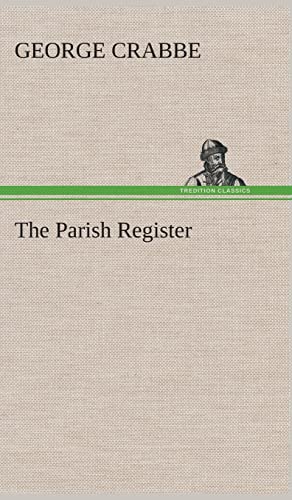 The Parish Register (9783849515140) by Crabbe, George