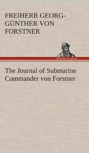 9783849515966: The Journal of Submarine Commander von Forstner
