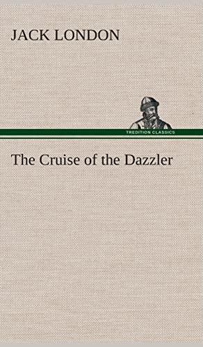 9783849517083: The Cruise of the Dazzler