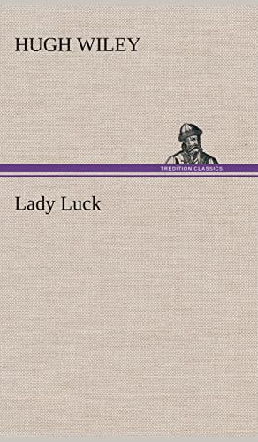 Stock image for Lady Luck for sale by Lucky's Textbooks