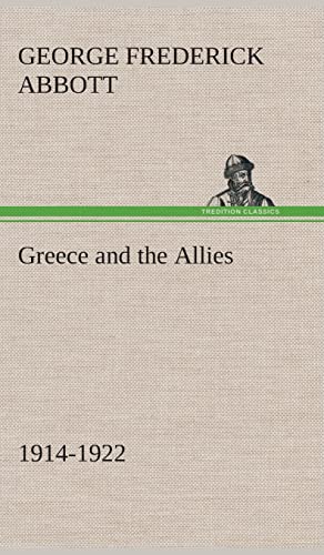 9783849522285: Greece and the Allies 1914-1922