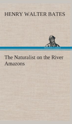 9783849524036: The Naturalist on the River Amazons