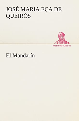 Beispielbild fr El Mandarn (Spanish Edition) zum Verkauf von Lucky's Textbooks