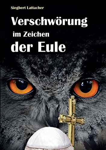 Stock image for Verschwrung im Zeichen der Eule for sale by medimops