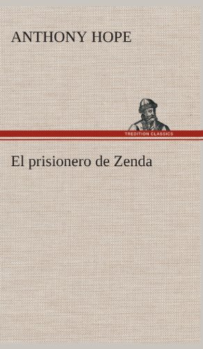 9783849526924: El prisionero de Zenda