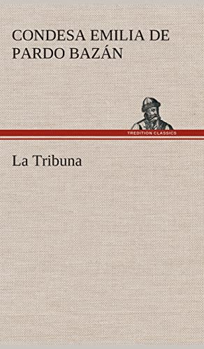 9783849527242: La Tribuna