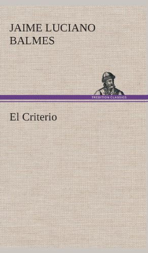 Imagen de archivo de El Criterio a la venta por Ria Christie Collections