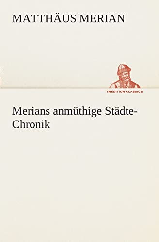 9783849528423: Merians anmthige Stdte-Chronik