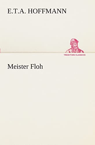 9783849528652: Meister Floh (TREDITION CLASSICS)