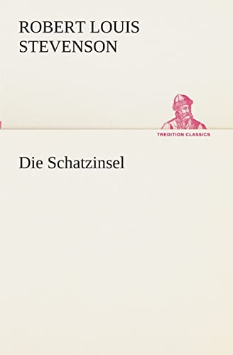 9783849528850: Die Schatzinsel (TREDITION CLASSICS)