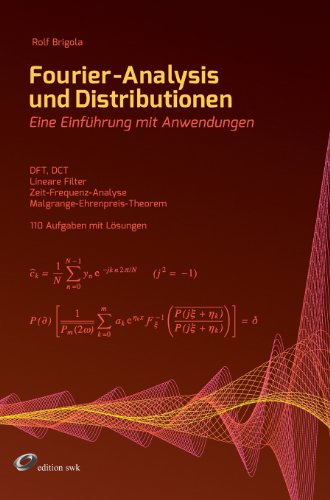 9783849528928: Fourier-Analysis und Distributionen