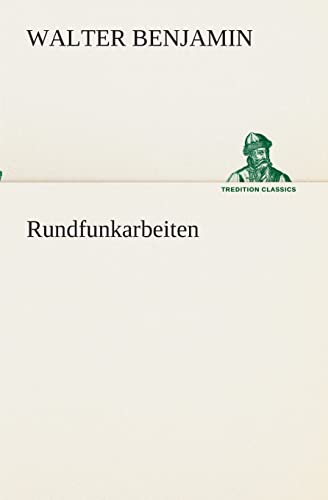 Imagen de archivo de Rundfunkarbeiten (German Edition) a la venta por Lucky's Textbooks