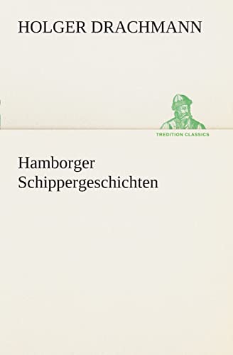 Stock image for Hamborger Schippergeschichten (German Edition) for sale by Lucky's Textbooks