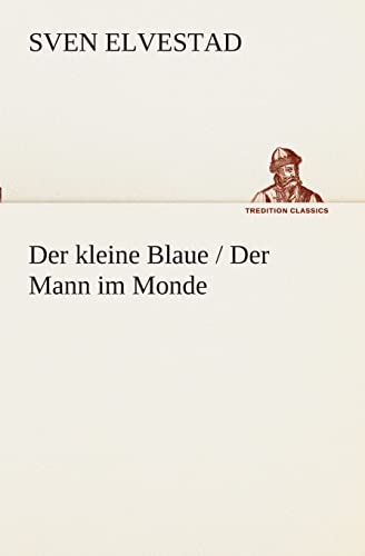 Stock image for Der kleine Blaue / Der Mann im Monde for sale by Chiron Media