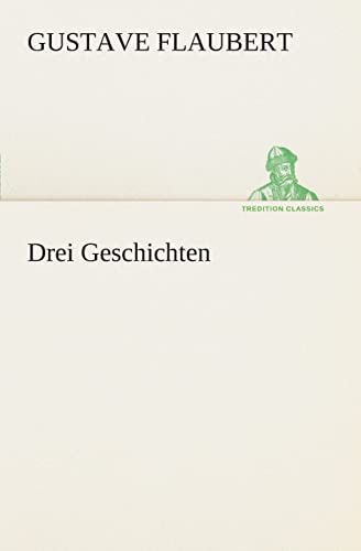 9783849529949: Drei Geschichten (German Edition)