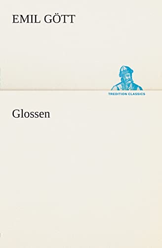 Imagen de archivo de Glossen (German Edition) a la venta por Lucky's Textbooks