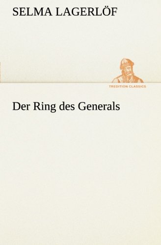 9783849530945: Der Ring des Generals (TREDITION CLASSICS)