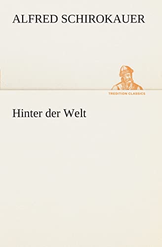 Beispielbild fr Hinter der Welt (German Edition) zum Verkauf von Lucky's Textbooks