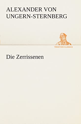 Stock image for Die Zerrissenen (German Edition) for sale by Lucky's Textbooks