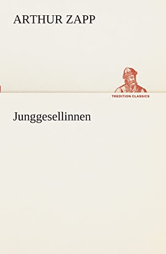 Stock image for Junggesellinnen (German Edition) for sale by Lucky's Textbooks