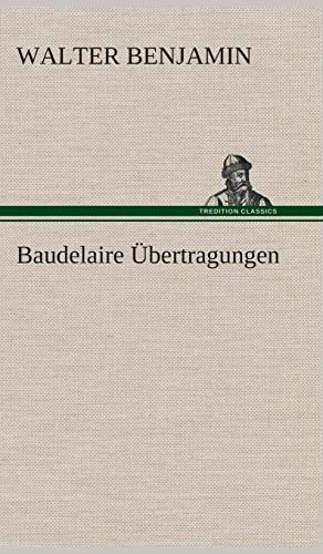 Stock image for Baudelaire ?bertragungen for sale by Reuseabook