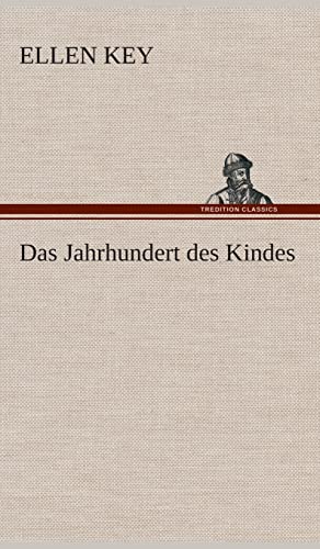 9783849534981: Das Jahrhundert des Kindes