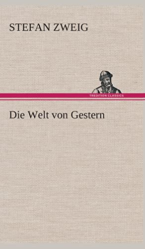 9783849537210: Die Welt von Gestern