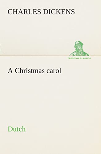 9783849539115: A Christmas carol. Dutch (Dutch Edition)