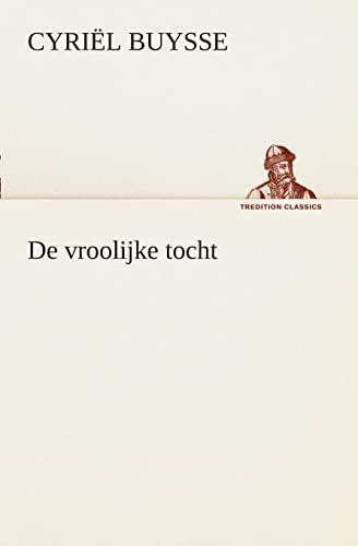 9783849539276: De vroolijke tocht (Dutch Edition)