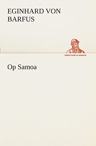 Beispielbild fr Op Samoa (Dutch Edition) zum Verkauf von Lucky's Textbooks