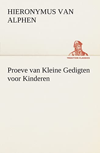 Stock image for Proeve van Kleine Gedigten voor Kinderen (Dutch Edition) for sale by Lucky's Textbooks