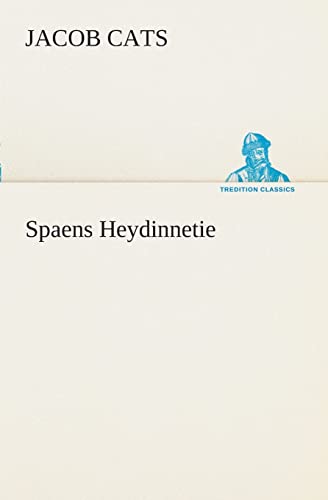 9783849539948: Spaens Heydinnetie (TREDITION CLASSICS)