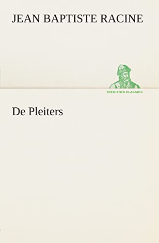 9783849540104: De Pleiters (Dutch Edition)