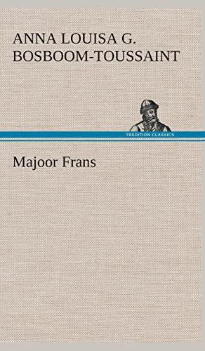 9783849541231: Majoor Frans (Dutch Edition)